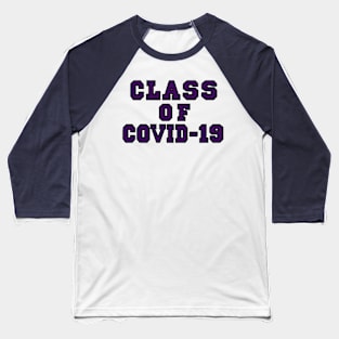 Class of Covid-19 Purple Baseball T-Shirt